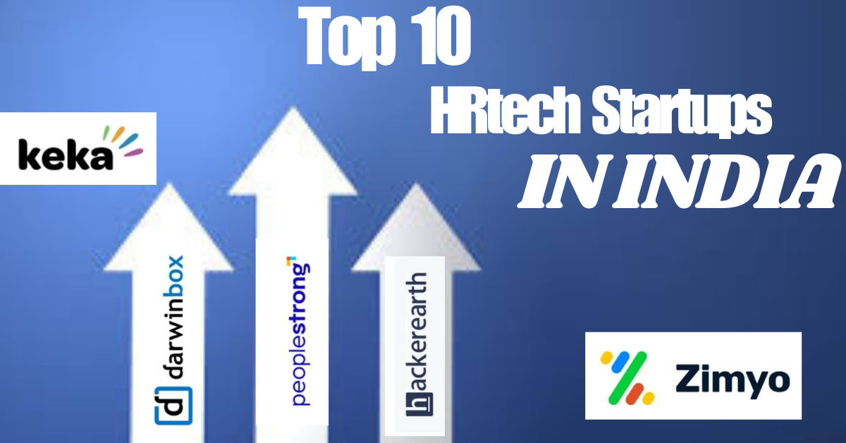 "Top 10 HRtech Startups in India: Transforming Human Resources Management"