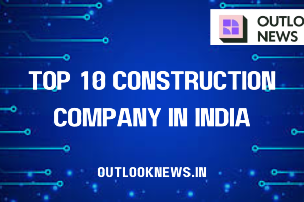 Top 10 construction company in India