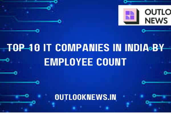 Top 10 IT Companies in India by Employee Count