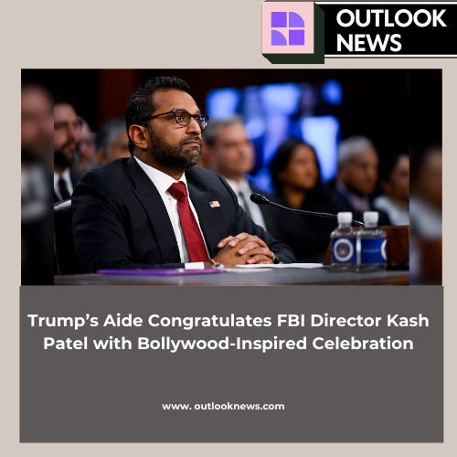 Trump’s Aide Congratulates FBI Director Kash Patel with Bollywood-Inspired Celebration