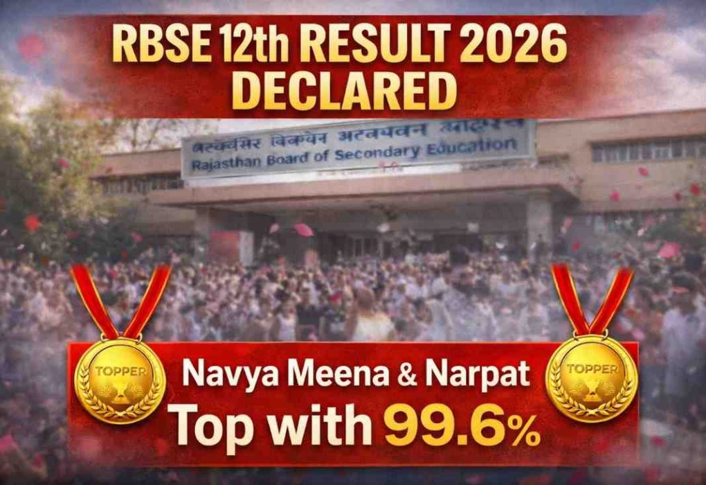 RBSE 12th Result 2026 Declared: Navya Meena, Narpat Top Arts Stream with 99.6%; Girls Continue to Lead Performance