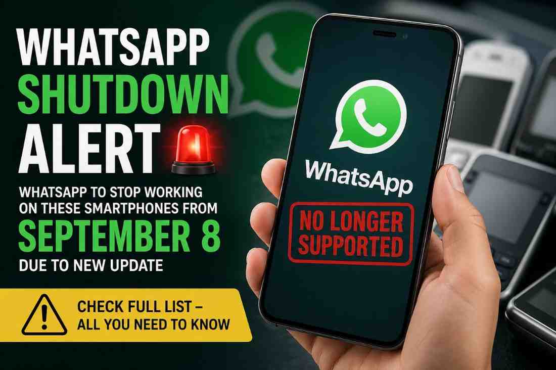 WhatsApp shutdown alert: Messaging app to stop working on these smartphones from September 8 here’s the full story