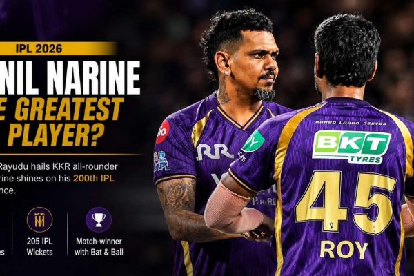 Ambati Rayudu Calls Sunil Narine the Greatest IPL Player as KKR Veteran Reaches Historic Milestone