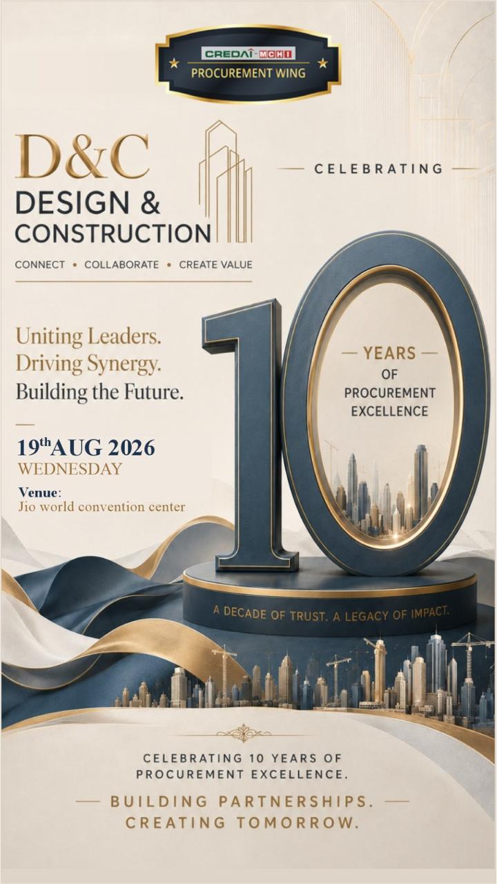 CREDAI-MCHI Celebrates a Decade of Procurement Excellence with the 10th Edition of the CREDAI-MCHI Design & Construction Conference 2026 on 19th August 2026